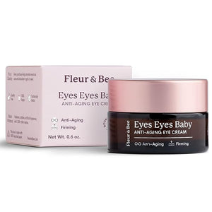 FLEUR &amp; BEE Anti Aging Eye Cream | Clean, 100% Vegan &amp; Cruelty Free | For Dark Circles, Puffiness and Wrinkles | All Skin Types | Eyes Eyes Baby 0.6 oz