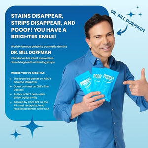 POOOF! Dissolving Teeth Whitening Strips by Dr. Bill Dorfman | 12% Hydrogen Peroxide | No-Slip Melt-Away Advanced Seal | Fast Stain Removal | Enamel &amp; Sensitive Safe | 20 Ct (10-Day) | Polar Mint