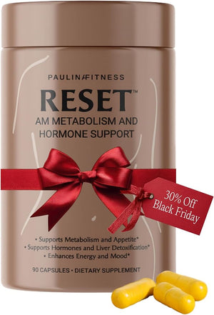 Paulina FITNESS Reset AM Metabolism and Hormone Support Supplement | Appetite Regulation, Metabolism Support, Enhanced Energy and Mood, Hormones | for Holistic Wellness | 90 Capsules