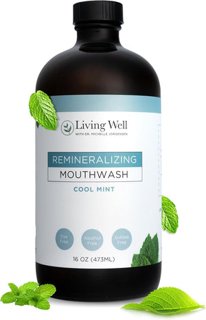 Living Well with Dr. Michelle Cool Mint Remineralizing Mouthwash | Hydroxyapatite &amp Colloidal Silver Formula | Alcohol-Free | Fluoride-Free Mouth Rinse