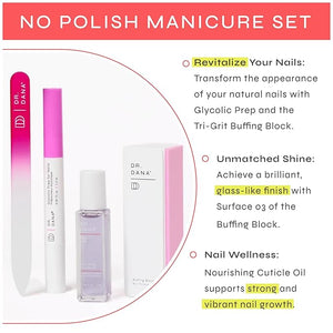 Dr. Dana No Polish Manicure Set - Shine and Strengthen Your Nails with Natural Glycolic Serum Cuticle Oil Nail Buffer Block and Glass Nail File Nail Care Kit for Healthy Nails Halal Certified